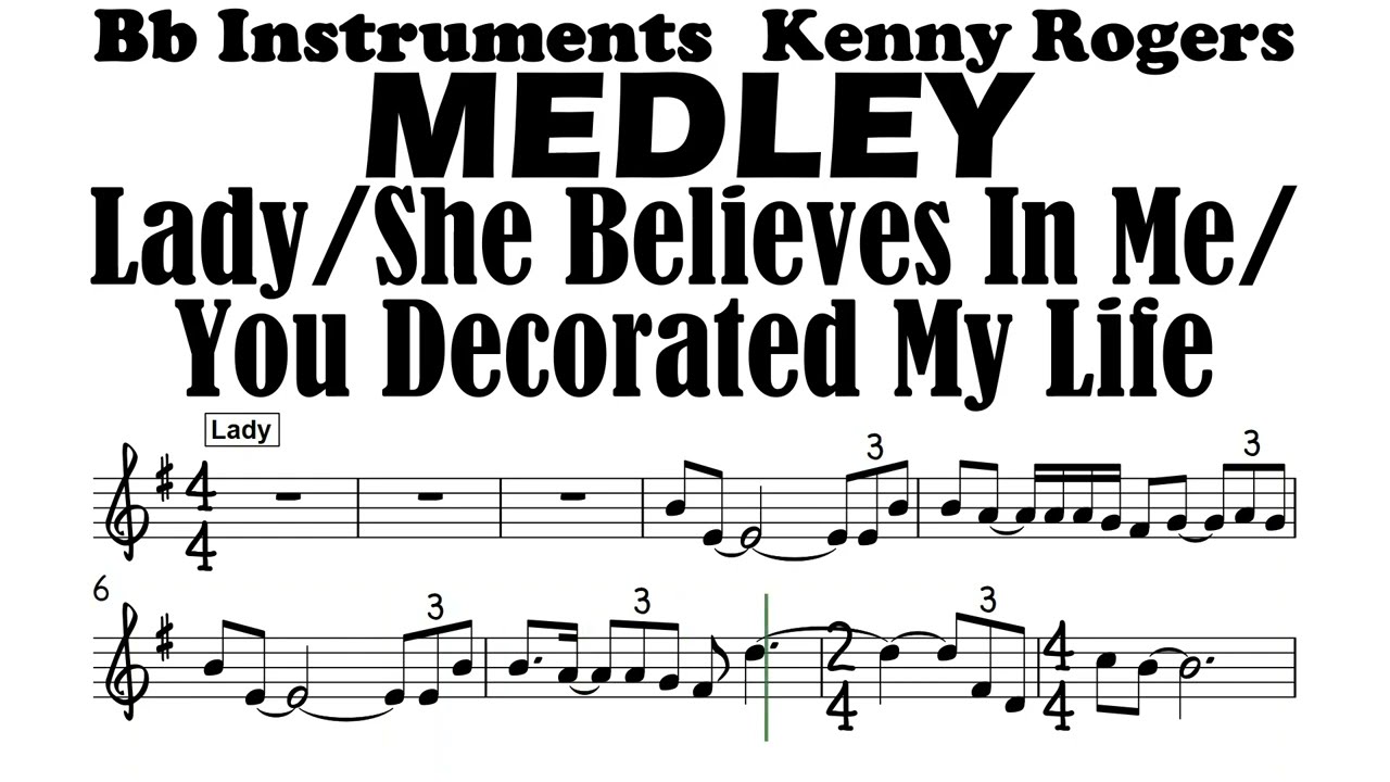 Medley Bb Instruments Lady She Believes In Me You Decorated My Life Sheet Backing Partitura