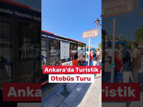Başkent Kültür Turu Otobüsü ile Ankara Kalesinden Anıtkabir'e Geziyoruz (Ego Hattı 402)