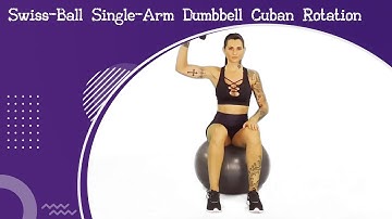 Swiss Ball Single Arm Dumbbell Cuban Rotation