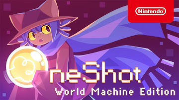 OneShot: World Machine Edition - Launch Trailer - Nintendo Switch