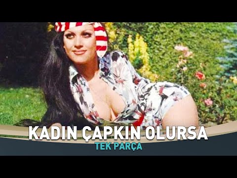 Kadın Çapkın Olunca | Feri Cansel