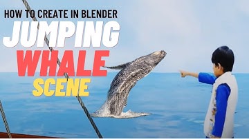 Blender - How to create a short movie - Whale jumping scene