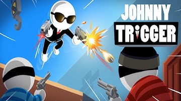 Johnny Trigger Gameplay Walkthrough Part 2 - Kill All Enemy with ONE SHOT