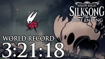 Hollow Knight: Silksong True Ending Speedrun in 3:21:18! (WORLD RECORD)
