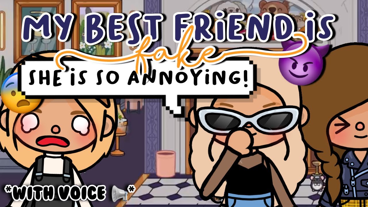 My Best Friend Is FAKE 💔😭|| *WITH VOICE* 📢 || Tiktok Roleplay
