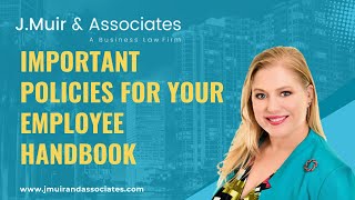 Employee Handbooks: 4 Policies You NEED (And 1 to Avoid!) 📚