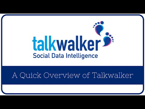 Social Listening: An Overview of Talkwalker