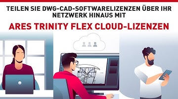Share DWG CAD Software Licenses Beyond Your Network With ARES Trinity Flex Cloud Licenses