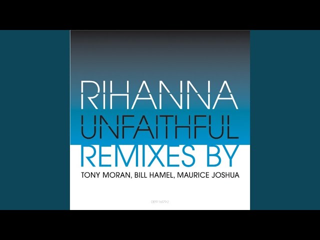 Guarda Unfaithful (Tony Moran Club Mix) su YouTube