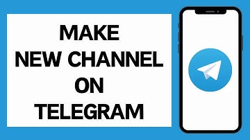 How To Create Telegram Channel 2025 (Full Tutorial)