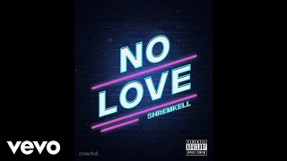 Shremkell - No Love