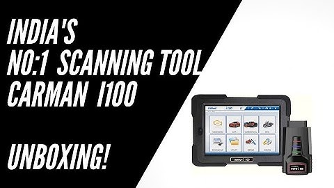 Carman i100 unboxing! | No. 1 Asian Scanning Tool