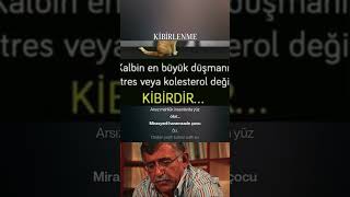 KİBİRLENME 2