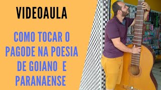 Como tocar a música Pagode na Poesia de Goiano e Paranaense na Viola Caipira | Luis Carreiro
