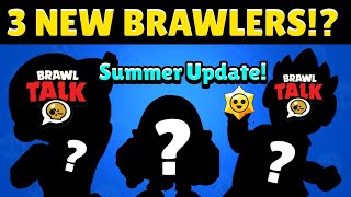 3 NEW BRAWLERS in the next update? - BRAWL NEWS!