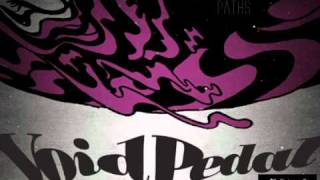 Void Pedal - Paths
