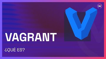 ¿QUÉ ES VAGRANT?