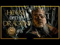 House Of The Dragon | The King #8
