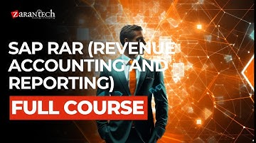 SAP RAR (Revenue Accounting and Reporting) Full Course | ZaranTech