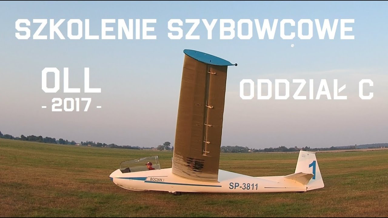 Szkolenie szybowcowe OLL w Dęblinie - wakacje 2017/oddział C!