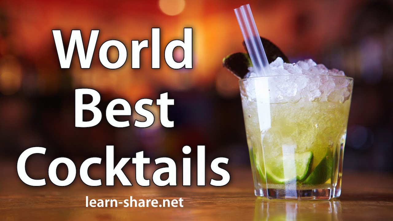 Top 20 Best Cocktails in the World - YouTube