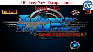 101 Free New Escape Games level 113- The reporter and the murderer Gangster office - Complete Game screenshot 5