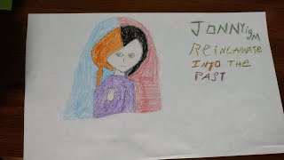 Jonnyism - Reincarnate Into The Past