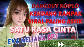 Eva Meliana Bp3-SATU RASA CINTA Koplo ( Bhinekas) -mg studio multimedia