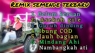 Album Remix semende terbaru