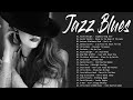 Relaxing Best Beautiful Blues Music - Top Slow Blues &amp; Jazz Songs - Blues Ballads/Blues Rock