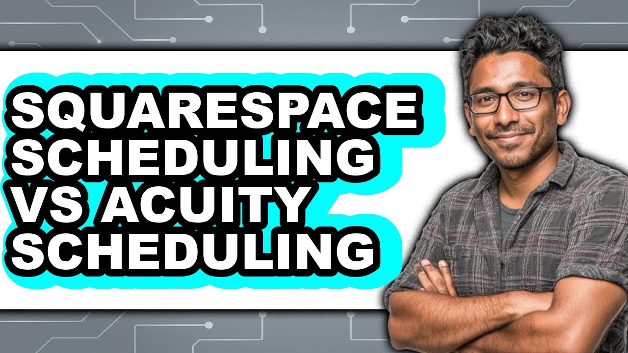 Squarespace Scheduling Vs Acuity Scheduling (New 2025) - YouTube