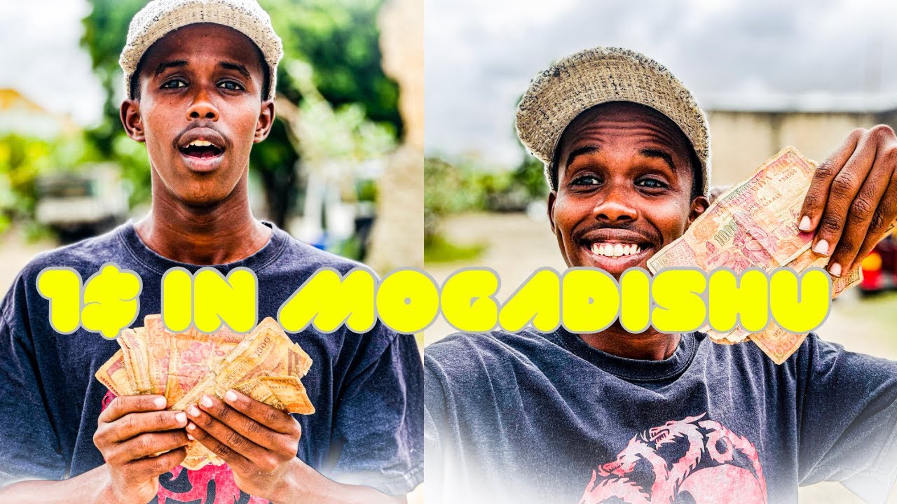1$ MAXEY KAAGA GOYSAA MAGAALADA MOGADISHU | what can 1$ get you in Mogadishu?