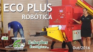 Eco Plus Robótica | Máquina Tijolo Ecológico | Compressed Earth Block Machine | Ladrillo Ecológico