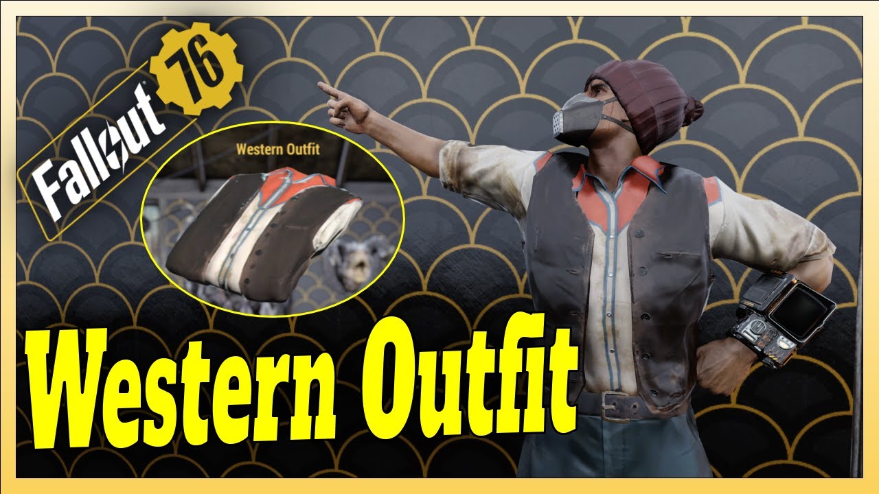 How to get The Western Fallout 76 Outfit? YouTube