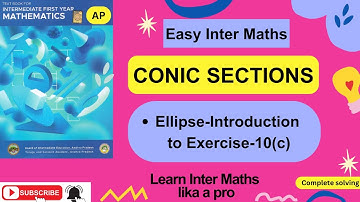 Conic Sections-Ellipse -introduction-Chapter-10,1st Year Inter Maths  @EasyInterMaths