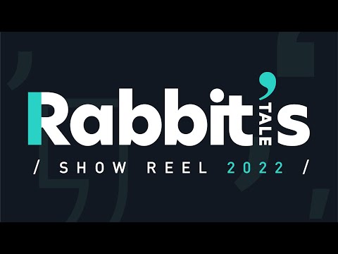 Rabbit's Tale ShowReel