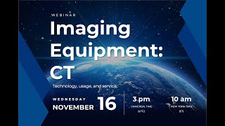 Imaging Equipment: CT