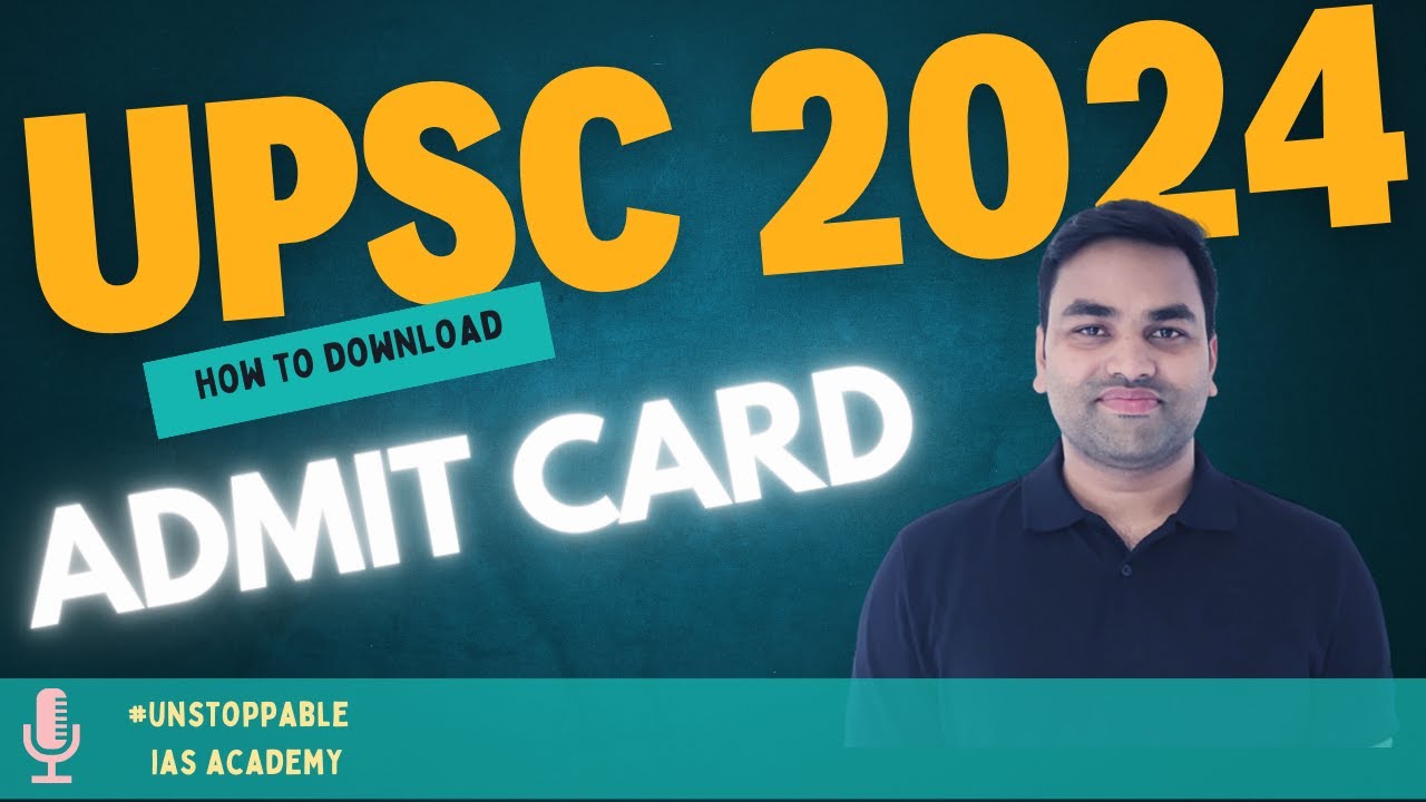 DOWNLOAD :- UPSC CSE PRELIMS ADMIT CARD 2024 || UPSC PRELIMS ADMIT CARD ...