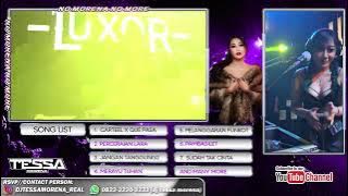 DJ REMIX PERCERAIAN LARA X MERAYU TUHAN FUNKOT LUXOR CLUB SURABAYA BY DJ TESSA MORENA