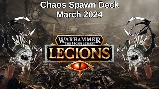 Chaos Spawn Deck - March 2024 (Replays + Decklist)