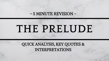 The Prelude (Extract) - QUICK 5 MINUTE REVISION (AQA Power and Conflict)