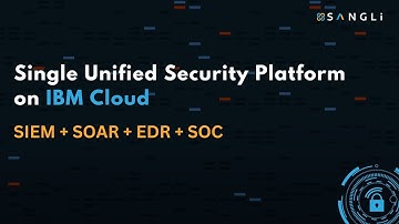 Single Unified Security Platform on IBM Cloud | Star Systems