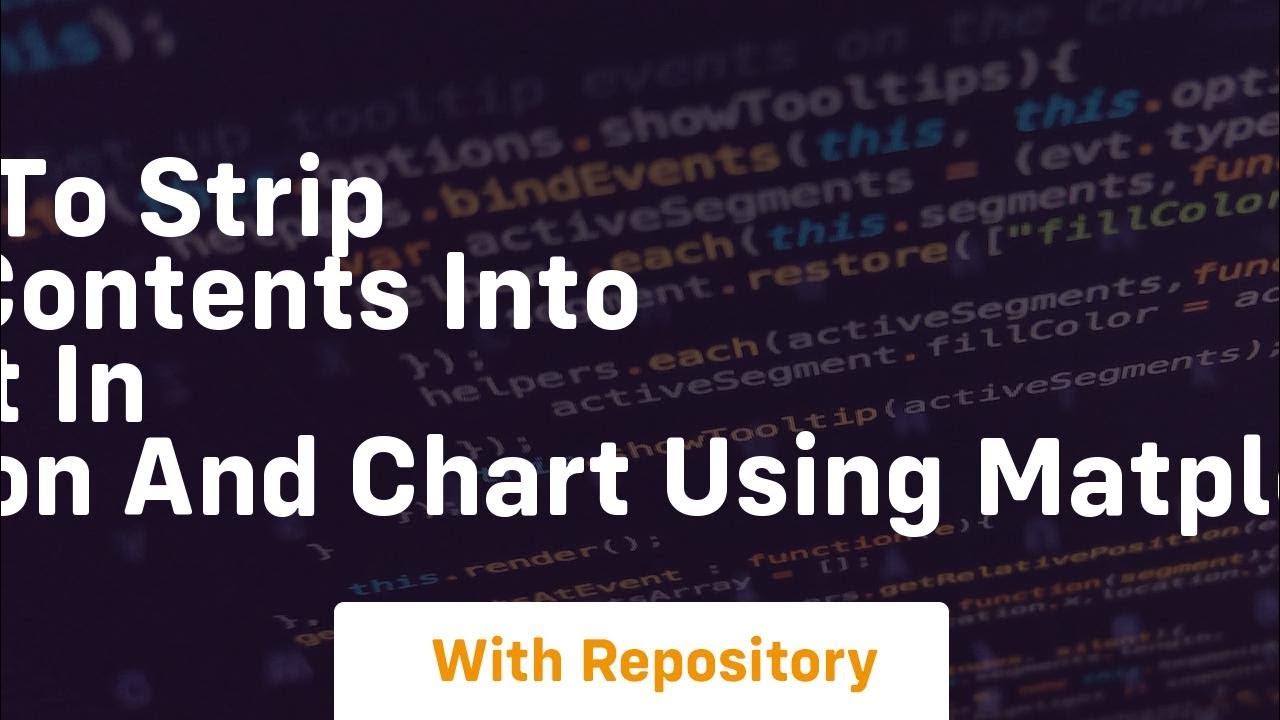 How to strip file contents into a list in python and chart using ...