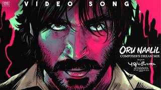 Oru Naalil Remix Video Song - Pudhupettai | Dhanush | Yuvan | Na Muthukumar | Selvaraghavan