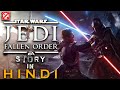 Star Wars Jedi: Fallen Order Story Explained In Hindi