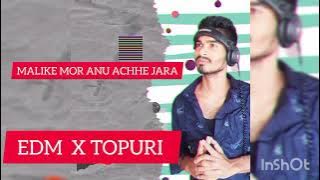 MALIKE MOR ANU ACHHE JARA( EDM X TAPURI ) DJ RM RAJU X DJ MANA BSP