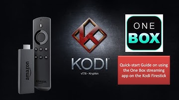 Getting Started with One Box on Kodi Firestick by NOTW Deals