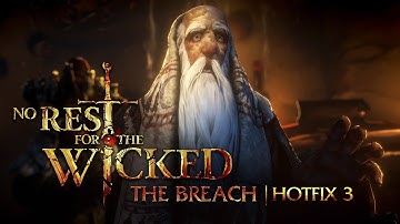 No Rest for the Wicked: The Breach Refined - Official Game Overview | Wicked Inside Showcase 3