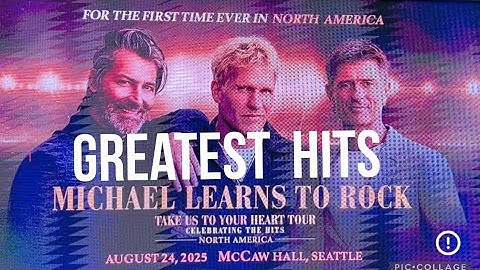 Michael Learns To Rock - North America Tour in Seattle ( Greatest Hits )