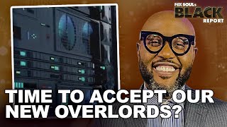 Entrepreneurs Embracing AI Could Bring On Extra Turmoil | FOX SOUL's Black Report